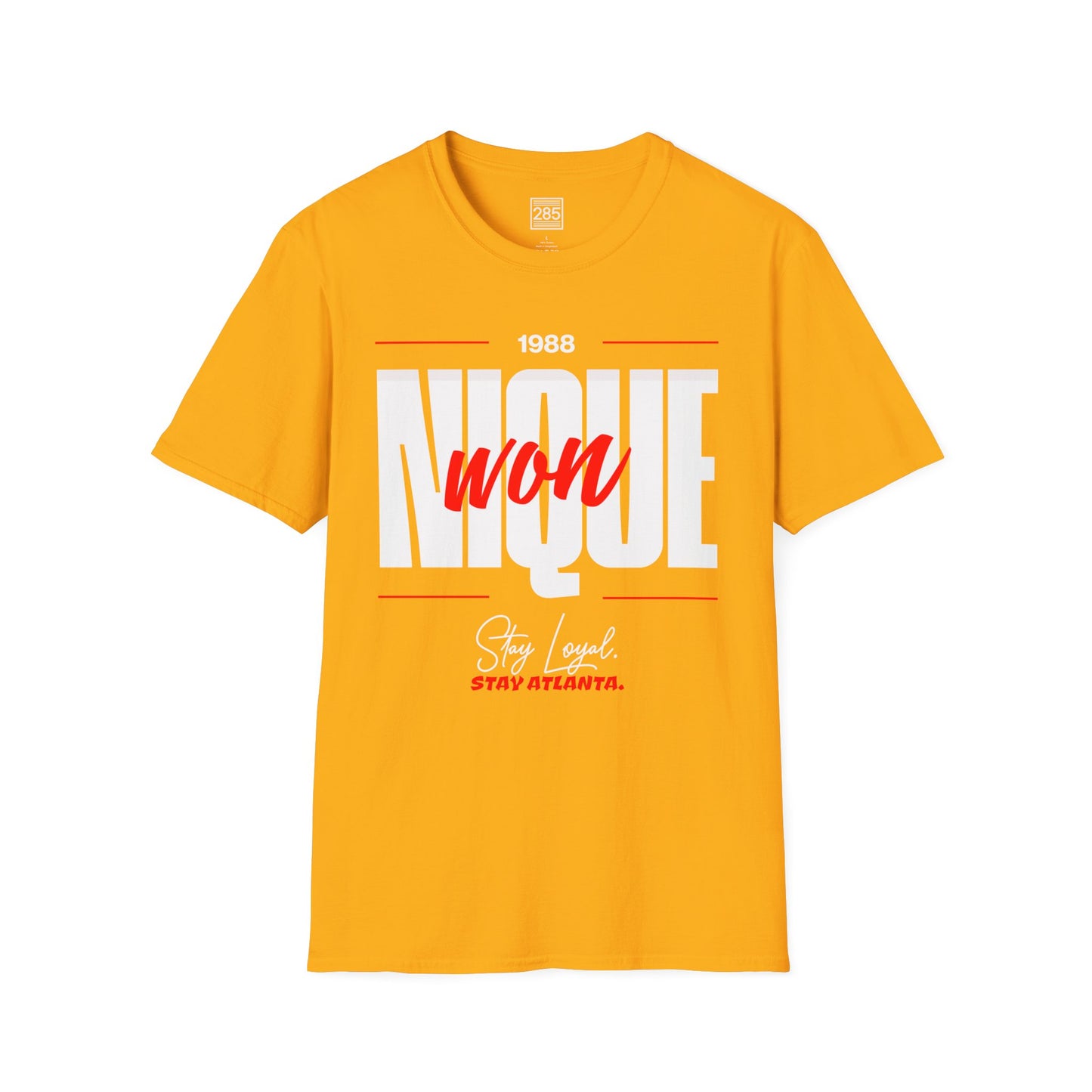 Stay Loyal, Stay Atlanta Collection: "Nique Won" T-Shirt