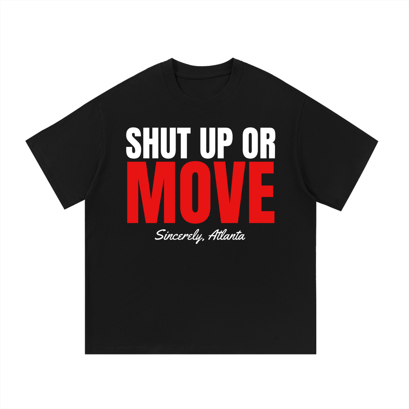 The Shut Up Or Move Collection