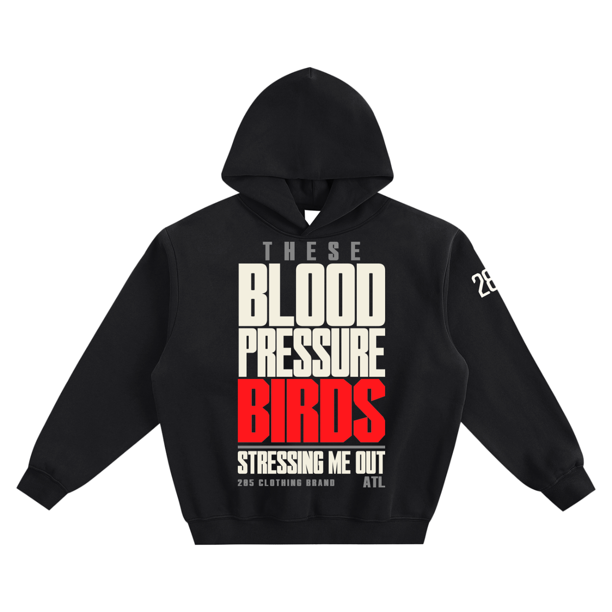 Black Statement hoodie with approved full cream and red saying and upper left sleeve 285 mark.